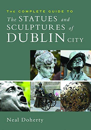 The complete guide to the statues and sculptures of dublin city. - 4 wg 98 tc service manual.