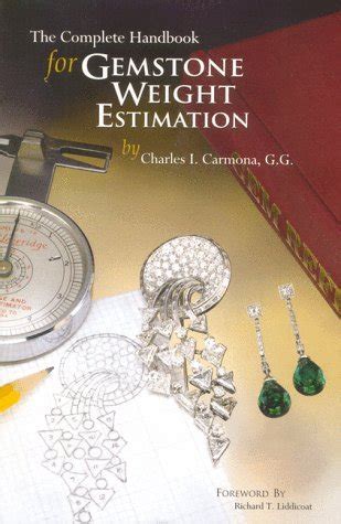 The complete handbook for gemstone weight estimation. - Reichtum der armen, armut der reichen.