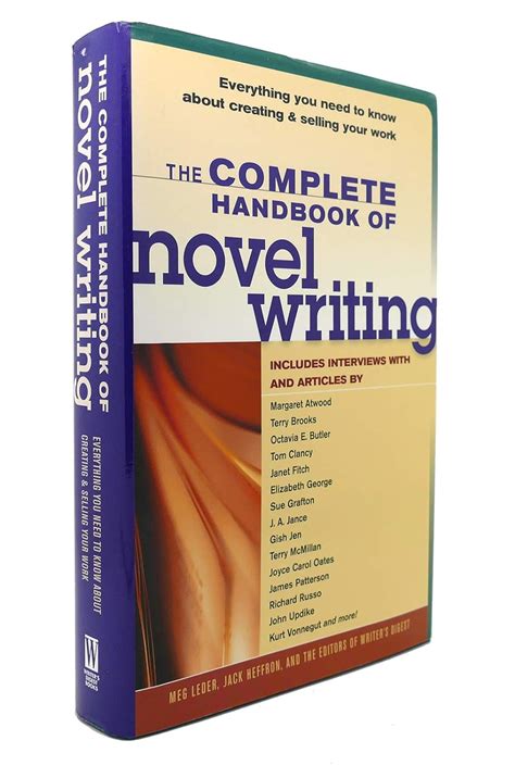 The complete handbook of novel writing by meg leder. - Manual de periodismo journalism manual spanish edition.