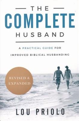 The complete husband a practical guide to biblical husbanding. - Die hauptstrasse : carola kennicotts geschichte : roman.