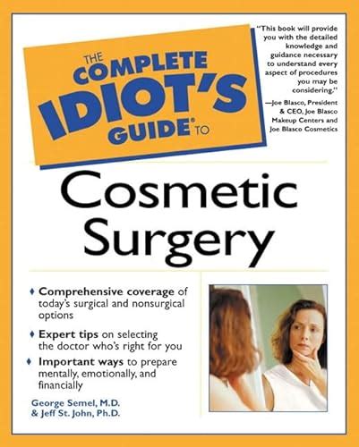 The complete idiot apos s guide to cosmetic surgery 1st edition. - Prentice hall mathematics geometry solutions manual.