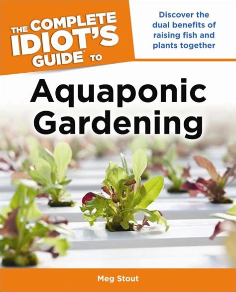 The complete idiot s guide to aquaponic gardening idiot s guides. - Briggs and stratton model 190402 service manual.