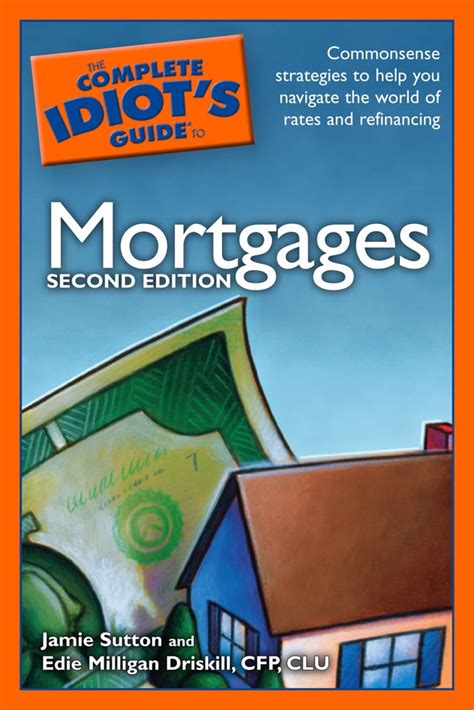 The complete idiot s guide to mortgages 2e. - Manual de instrucciones del teclado microsoft.