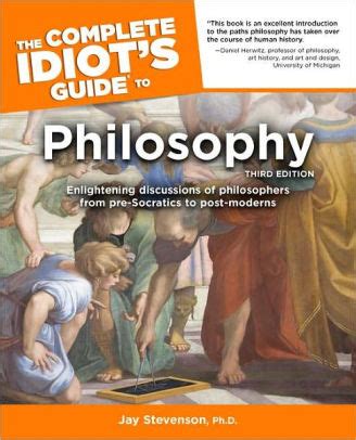 The complete idiot s guide to philosophy third edition. - Como hacer un contrato de colaboracion empresaria - 3 edicion.