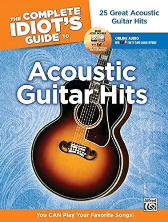 The complete idiot s guide to playing acoustic guitar you can play your favorite songs book 2 enhanced cds. - Oracle apps r12 sourcing user guide.