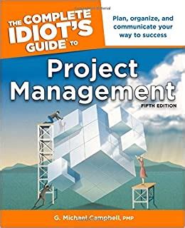 The complete idiot s guide to project management 5th edition. - Manual elgin super leve zig zag.