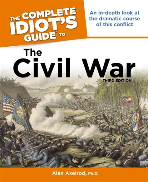 The complete idiot s guide to the civil war 3rd edition complete idiot s guides lifestyle paperback. - Aspetti del fenomeno processuale nell'esperienza giuridica romana.