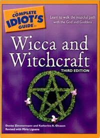 The complete idiot s guide to wicca and witchcraft 3rd edition idiot s guides. - Illustrated course guide microsoft powerpoint 2010 basic illustrated series course guides.