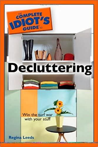 The complete idiotaposs guide to decluttering. - Ärztinnen in der weimarer zeit und im nationalsozialismus.
