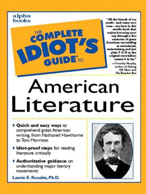 The complete idiots guide to american literature by laurie rozakis. - Handbook of input output economics in industrial ecology eco efficiency.