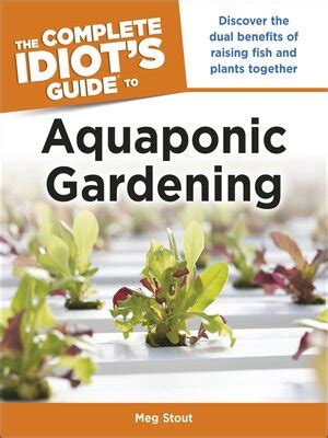 The complete idiots guide to aquaponic gardening by stout meg 4 2 2013. - Seaweed a cooks guide tempting recipes for seaweed and sea vegetables.