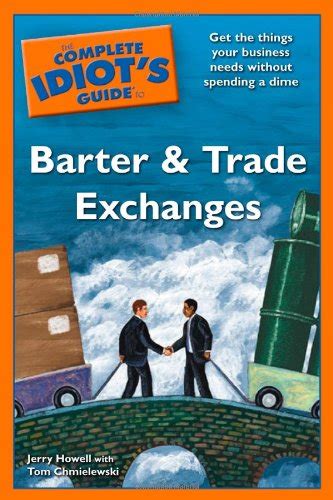 The complete idiots guide to barter and trade exchanges. - Trabajadores comunitarios de salud : sistematizacion de una experiencia en el area materno-infantil.