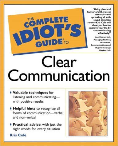 The complete idiots guide to clear communication by kris cole. - Artillería y poliorcética en la edad media.