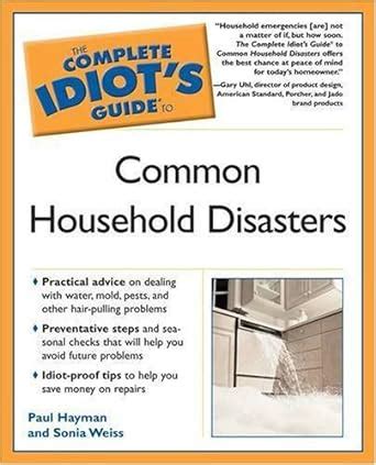 The complete idiots guide to common household disasters. - Tobi y el submarino - mimosos.