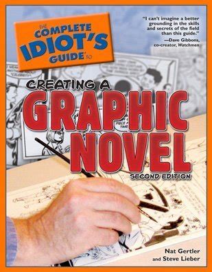 The complete idiots guide to creating a graphic novel by nat gertler. - John deere 544c loader technical manual download.