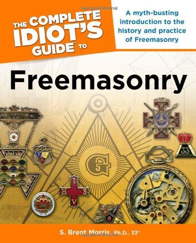 The complete idiots guide to freemasonry. - Limpopo november klasse 11 mathematik p2 2013 memo.