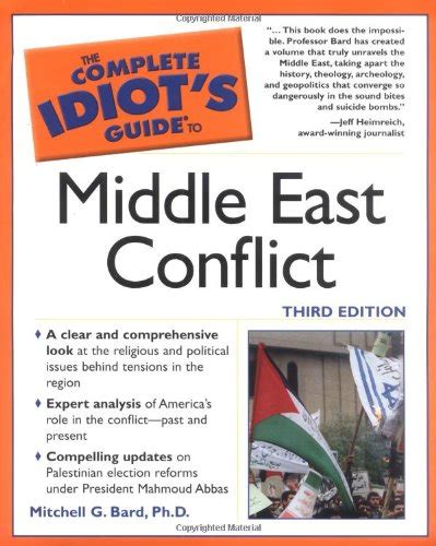 The complete idiots guide to middle east conflict 3e. - Manuali di giochi per nintendo ds.