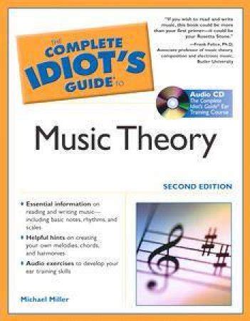 The complete idiots guide to music theory. - Calculus for the life sciences greenwell solutions manual.