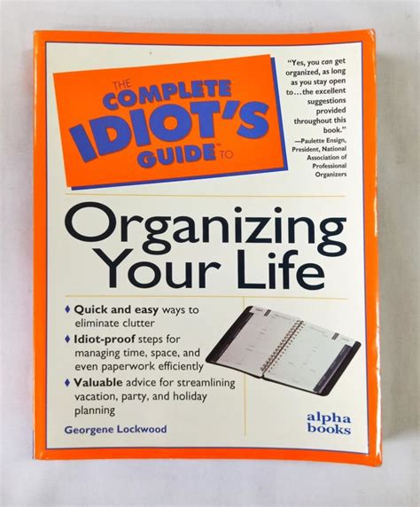 The complete idiots guide to organizing your life georgene lockwood. - Lg ldc24370st service manual and repair guide.