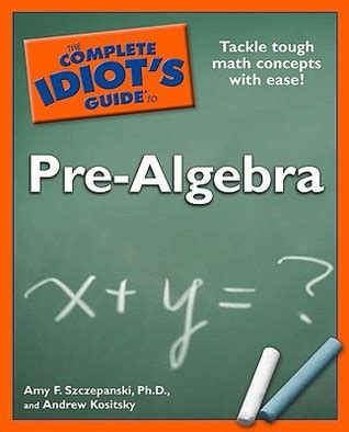 The complete idiots guide to pre algebra by amy f szczepanski. - Divorce or not a guide by joseph shaub.