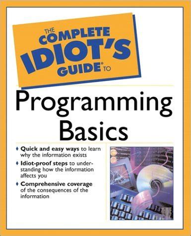 The complete idiots guide to programming basics by clayton walnum. - Materiały sesji naukowej z okazji 40-lecia [czterdziestolecia] powstania w łódzi międzynarodwej kolekcji sztuki nowoczesnej.