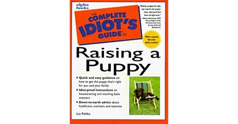 The complete idiots guide to raising a puppy. - 2001 audi a4 column clock spring manual.
