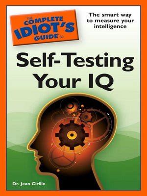The complete idiots guide to self testing your iq. - Craftsman lawn mower 550 series manual.