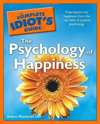 The complete idiots guide to the psychology of happiness. - Massey ferguson operators manual mf 50.