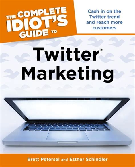 The complete idiots guide to twitter marketing complete idiots guides computers. - Lab manual answers lewis and loftus.