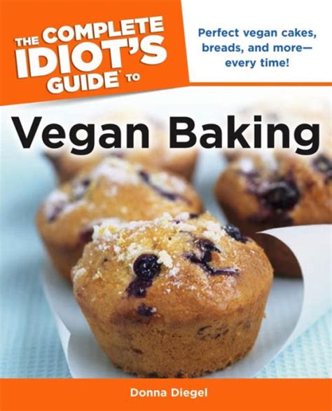 The complete idiots guide to vegan baking by donna diegel. - Electrolux cleaner and air purifier and its many uses users manual.
