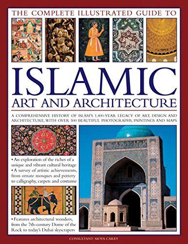 The complete illustrated guide to islamic art and architecture a comprehensive history of islam s 1400 year old. - Faunas graptolíticas de américa del sur..