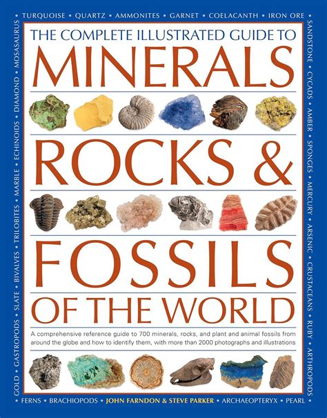 The complete illustrated guide to minerals rocks fossils of the world a comprehensive reference to 700 minerals. - The paleo revolution the ultimate paleo diet guide to eating.