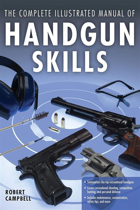 The complete illustrated manual of handgun skills by robert campbell. - Nederland leest de mooiste korte verhalen.