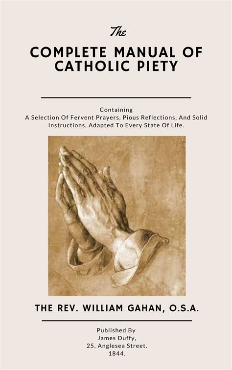 The complete manual of catholic piety by william gahan. - Quién se ha meado en mi cama?.