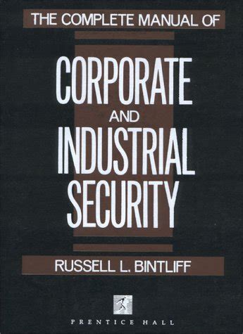 The complete manual of corporate and industrial security by russell l bintliff. - Scroll saw giocattoli e veicoli una tecnica completa e manuale del modello di progetto.