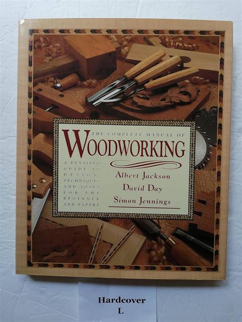 The complete manual of woodworking by albert jackson. - Pocket guide to insects bob gibbons.