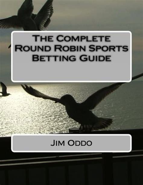 The complete round robin sports betting guide. - Die amputationen unter dem einflusse der antiseptischen behandlung.