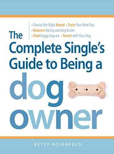 The complete singles guide to being a dog owner choose the right breed train your new pup balance dating and. - Grand orgue de la cathédrale de nîmes.