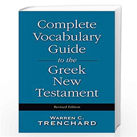 The complete vocabulary guide to the greek new testament. - Krankenhauspatienten fall zeichnet einen leitfaden für ihre aufbewahrung und.