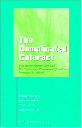 The complicated cataract the massachusetts eye and ear infirmary phacoemulsification practice handbook. - Portrait painters handbook pocket art guides.