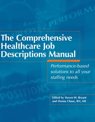 The comprehensive healthcare job descriptions manual. - How to get referrals the mental health professionals guide to strategic marketing.