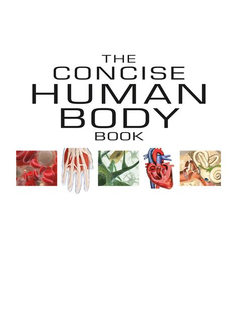 The concise human body book an illustrated guide to its structure function and disorders. - Deitel dental payment enhanced instructor manual.