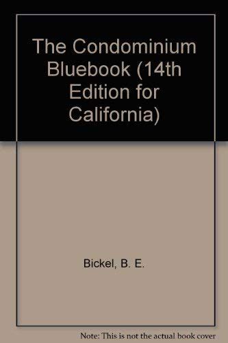 The condominium bluebook 14th edition for california. - Vannak csodák, csak észre kell venni.