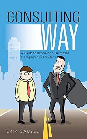 The consulting way a guide to becoming a successful management consultant. - Wie starte ich orakel reputation guide in wow 3 3 5.