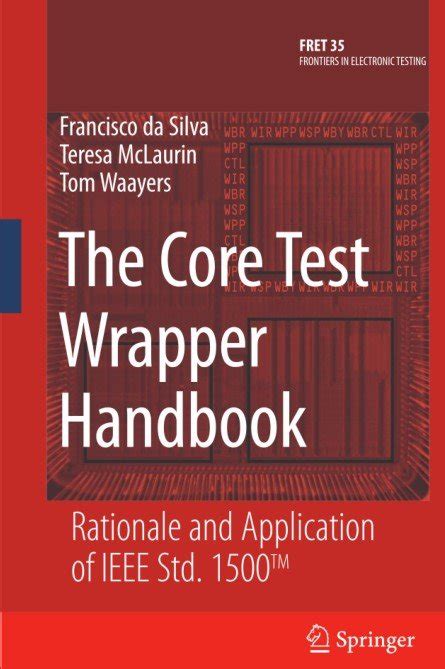 The core test wrapper handbook rationale and application of ieee std 1500 1st edition. - De' rimedii naturali, che sono nell'isola di pithecusa.