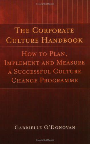 The corporate culture handbook how to plan implement and measure a successful culture change. - Cryptography theory and practice stinson solutions manual.
