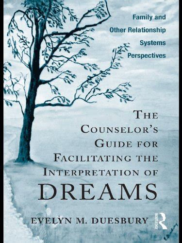 The counselor s guide for facilitating the interpretation of dreams family and other relationship systems perspectives. - Statistical quality control 6 edition solution manual.