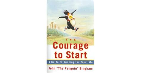 The courage to start a guide running for your life john bingham. - Natura e cultura nella valle del conca.
