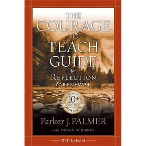 The courage to teach guide for reflection and renewal 10th anniversary edition. - Lab manual for flanders modern livestock poultry production 9th.