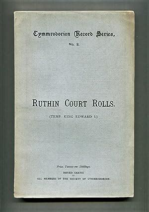 The court rolls of the lordship of Ruthin or Dyffryn-Clwydd of the ...